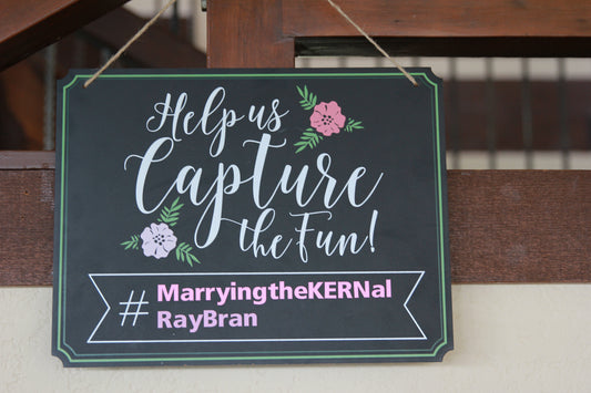 Help Us Capture the Moment Sign
